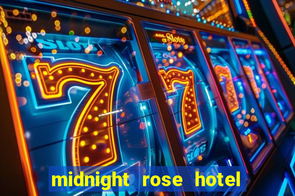 midnight rose hotel and casino