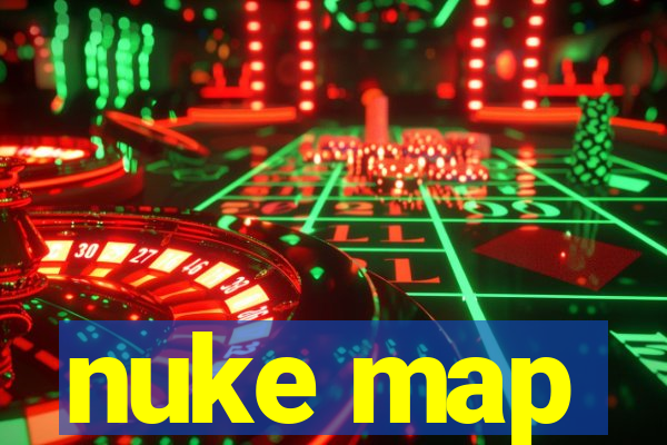 nuke map