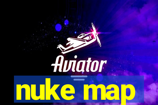 nuke map