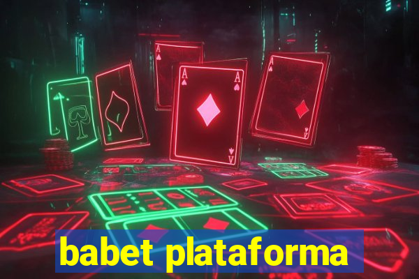 babet plataforma