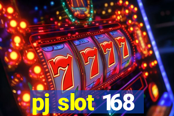 pj slot 168