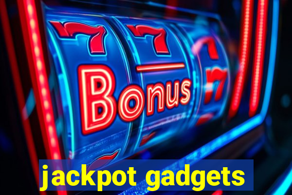 jackpot gadgets