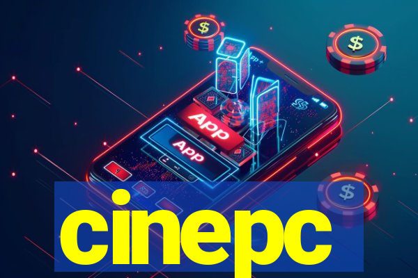 cinepc