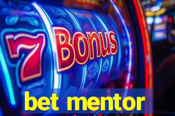 bet mentor