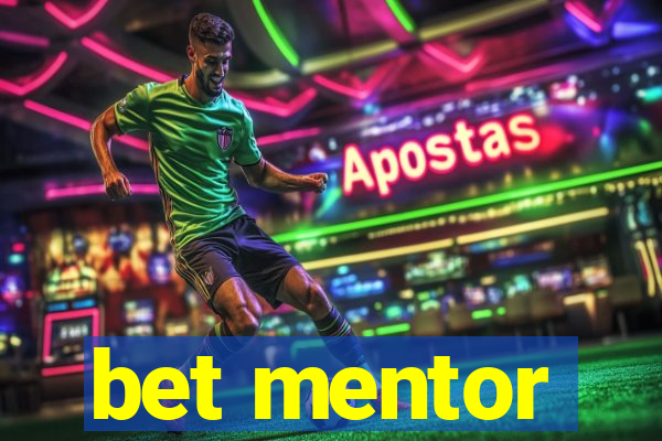 bet mentor