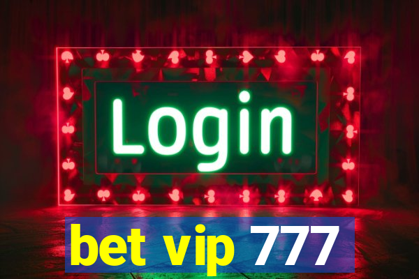 bet vip 777