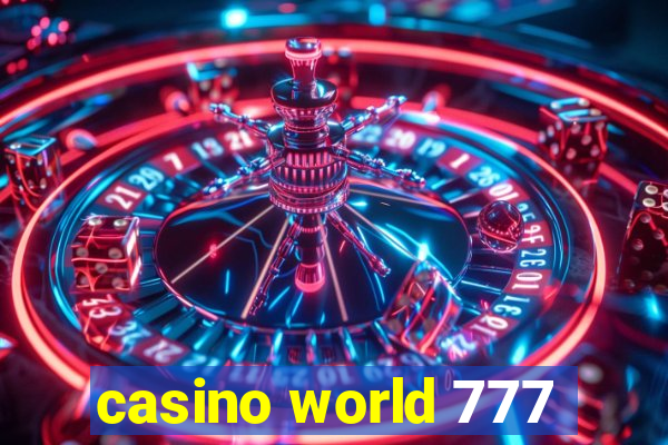 casino world 777