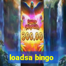 loadsa bingo