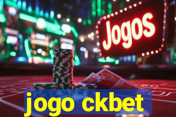 jogo ckbet