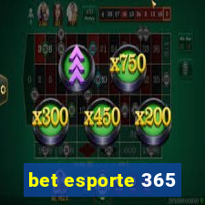 bet esporte 365