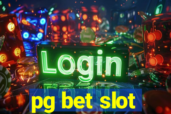 pg bet slot