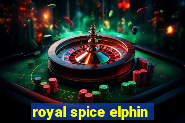 royal spice elphin