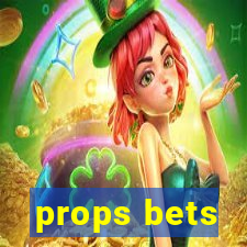 props bets