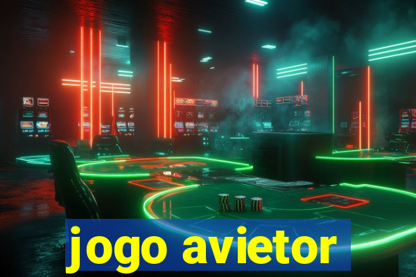 jogo avietor