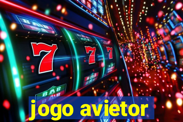 jogo avietor