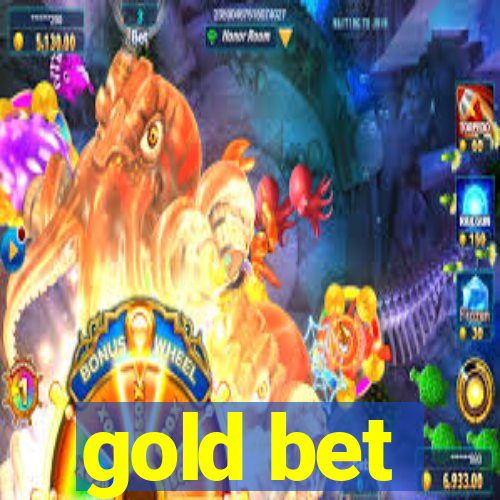 gold bet