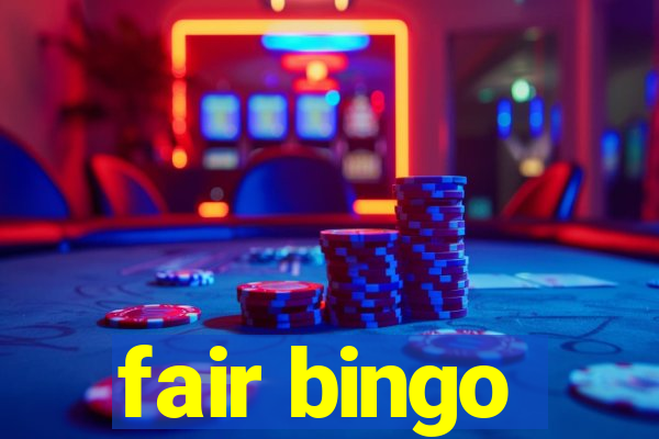 fair bingo