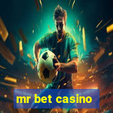 mr bet casino