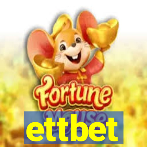 ettbet