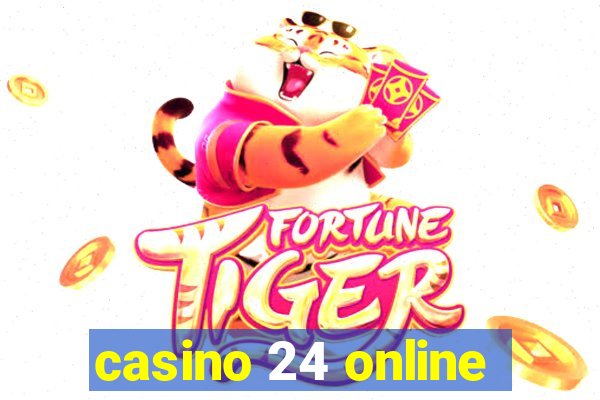 casino 24 online