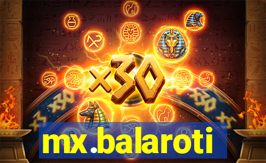 mx.balaroti