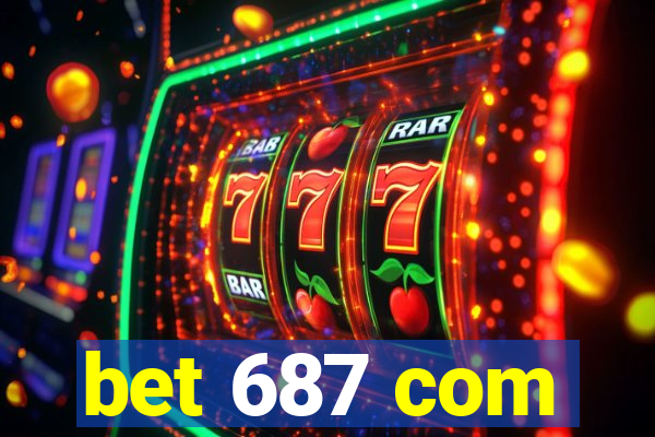 bet 687 com