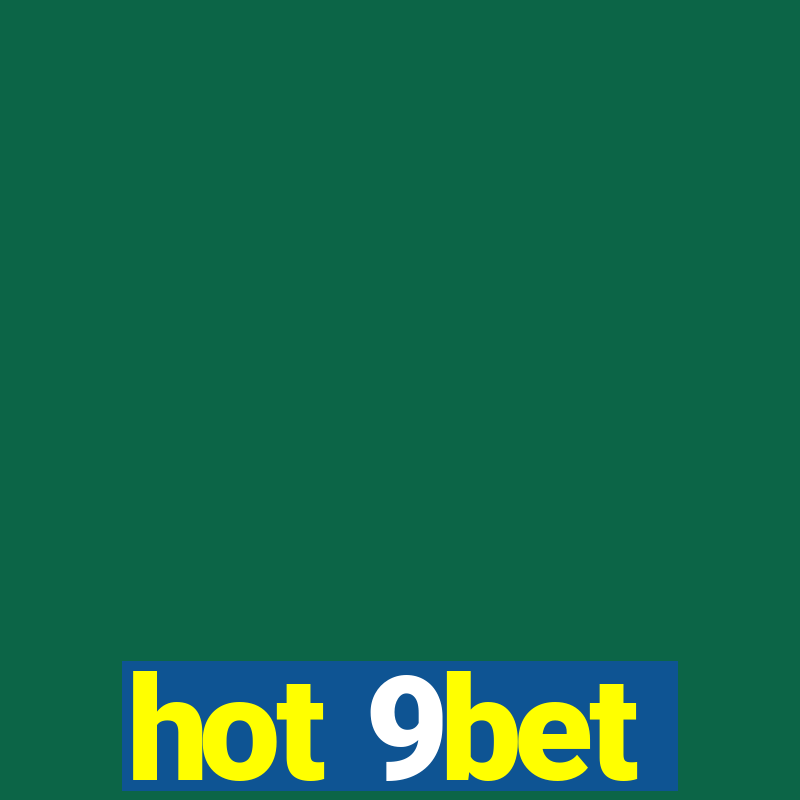 hot 9bet