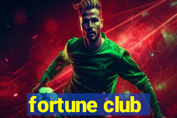 fortune club