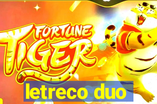 letreco duo