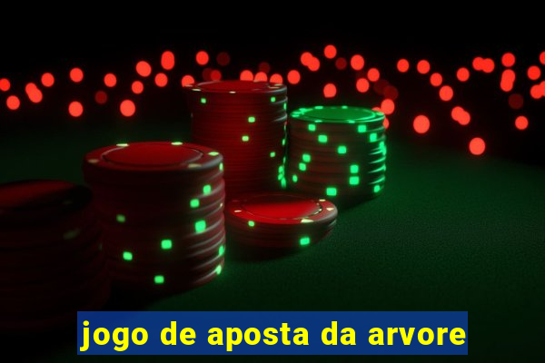 jogo de aposta da arvore