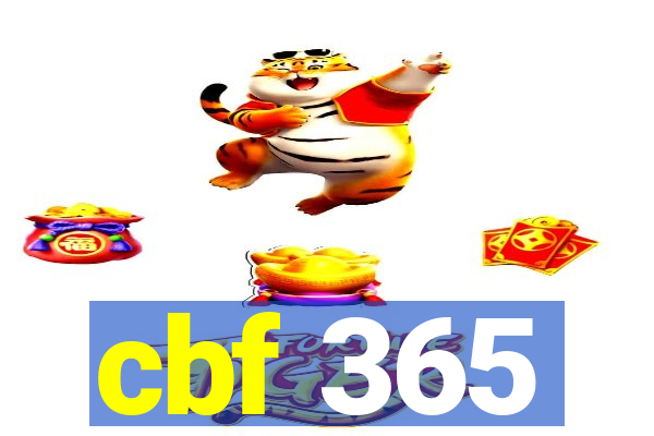 cbf 365