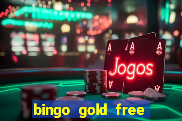 bingo gold free fire app