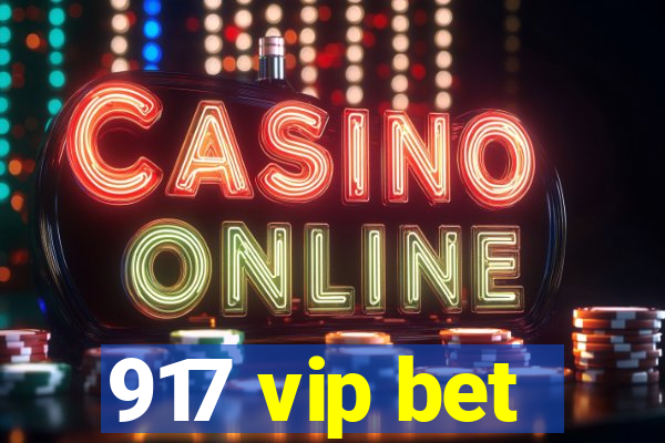 917 vip bet