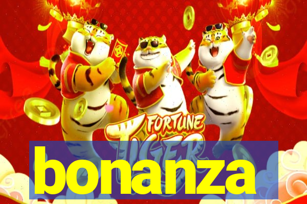 bonanza