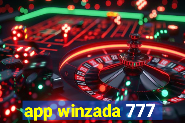 app winzada 777