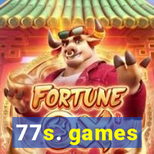 77s. games