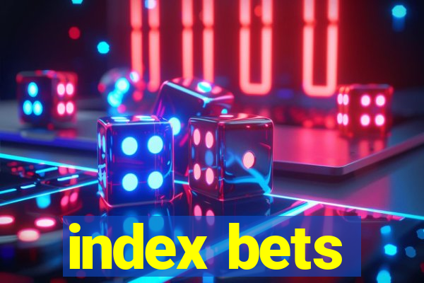 index bets