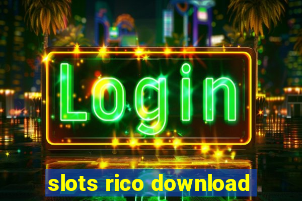 slots rico download