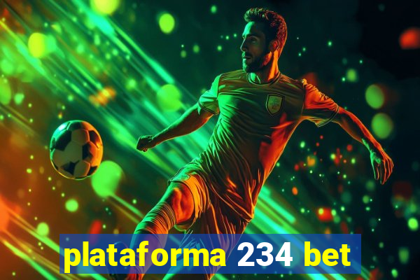 plataforma 234 bet