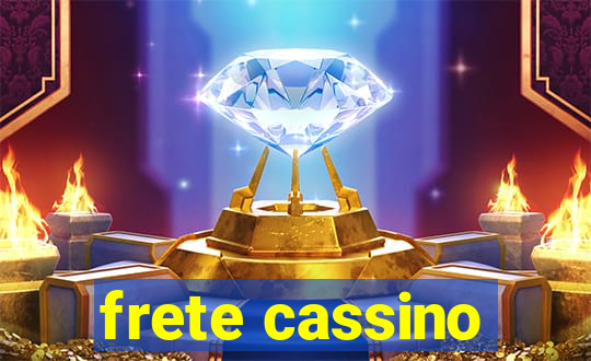 frete cassino