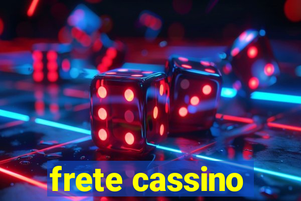 frete cassino