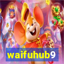 waifuhub9