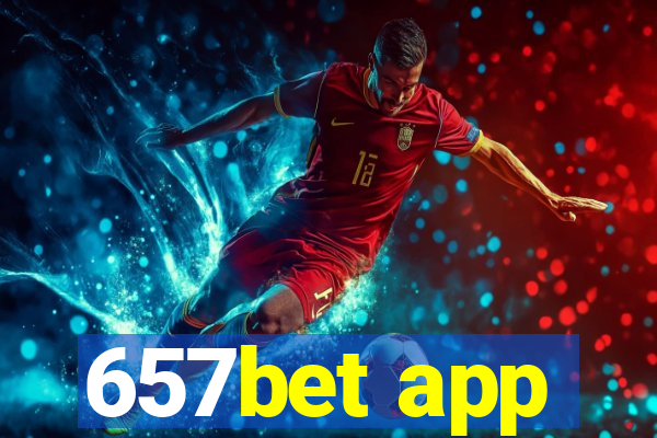 657bet app