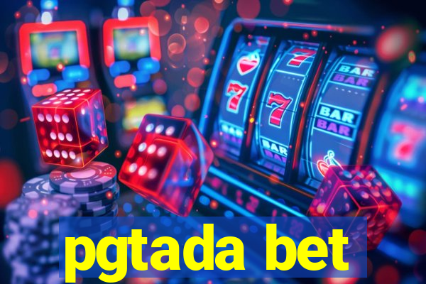 pgtada bet