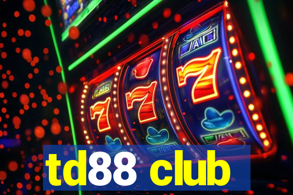 td88 club