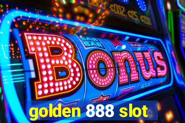 golden 888 slot