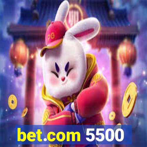 bet.com 5500