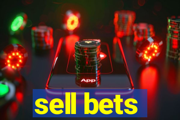 sell bets