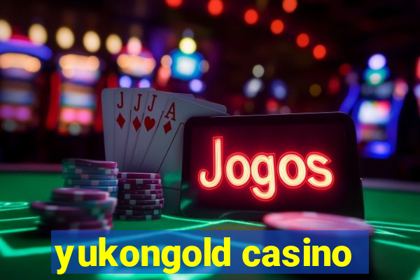 yukongold casino