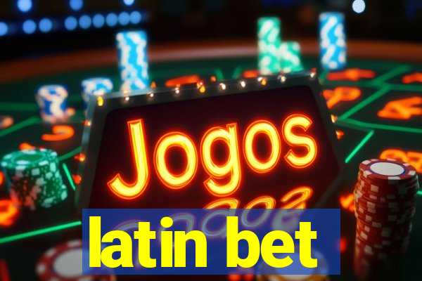 latin bet